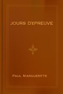 Jours d'épreuve by Paul Margueritte