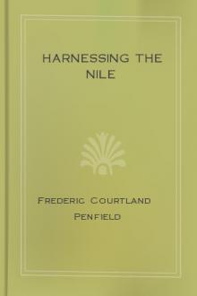 Harnessing the Nile by Frederic Courtland Penfield