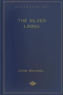 The Silver Lining by John Roussel