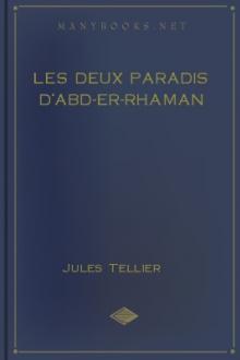 Les deux paradis d'Abd-Er-Rhaman by Jules Tellier