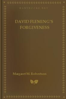 David Fleming's Forgiveness by Margaret M. Robertson