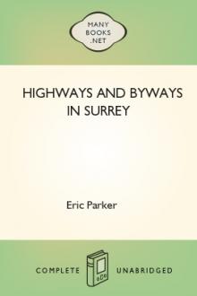 Highways and Byways in Surrey by Eric Parker