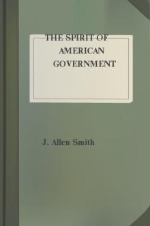 The Spirit of American Government by J. Allen Smith
