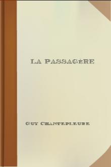 La passagère by Guy Chantepleure