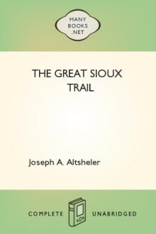 The Great Sioux Trail by Joseph A. Altsheler