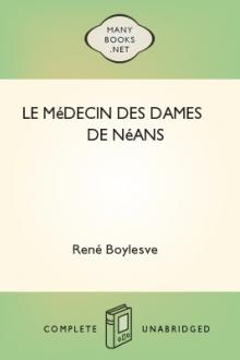 Le Médecin des Dames de Néans by René Boylesve