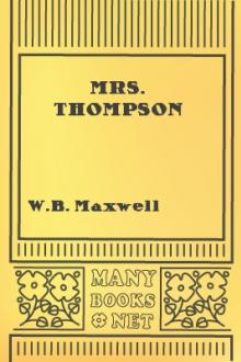 Mrs. Thompson by W. B. Maxwell