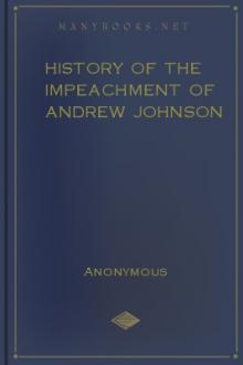 History of the Impeachment of Andrew Johnson by Edmund Gibson Ross
