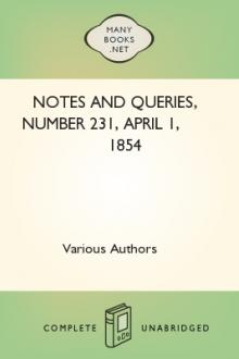 Notes and Queries, Number 231, April 1, 1854 by Various