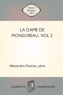 La dame de Monsoreau, vol 2 by père Alexandre Dumas