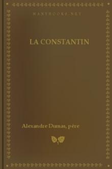 La Constantin by père Alexandre Dumas
