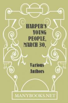 Harper's Young People, March 30, 1880 by Various