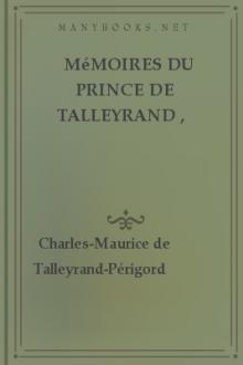 Mémoires du prince de Talleyrand , Volume II by prince de Bénévent Talleyrand-Périgord Charles Maurice de