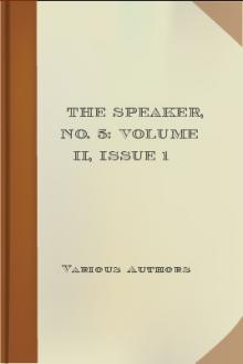 The Speaker, No. 5: Volume II, Issue 1 by Various