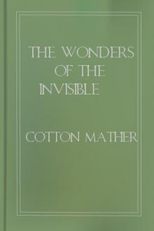 The Wonders of the Invisible World by Increase Mather, Cotton Mather