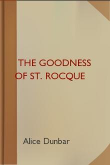 The Goodness of St. Rocque by Alice Dunbar