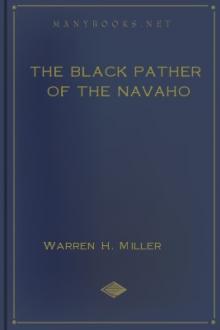 The Black Panther of the Navaho by Warren H. Miller