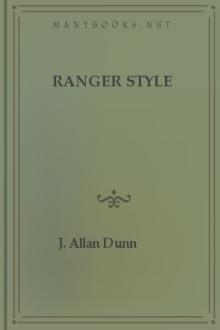 Ranger Style by J. Allan Dunn
