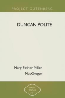 Duncan Polite by Mary Esther Miller MacGregor