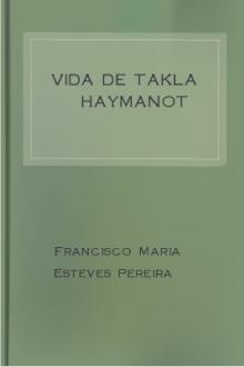 Vida de Takla Haymanot by Manuel de Almeida, Francisco Maria Esteves Pereira
