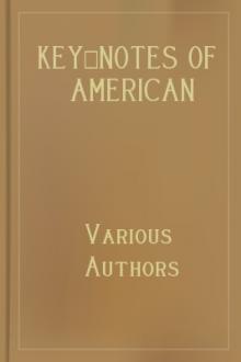 Key-Notes of American Liberty by Various