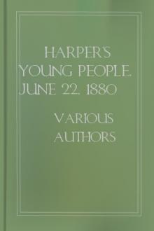 Harper's Young People, June 22, 1880 by Various