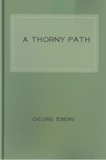 A Thorny Path by Georg Ebers