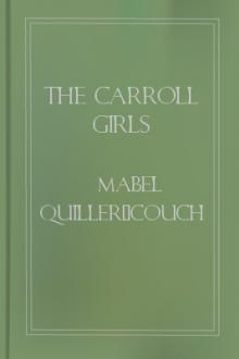 The Carroll Girls by Mabel Quiller-Couch