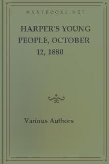 Harper's Young People, October 12, 1880 by Various