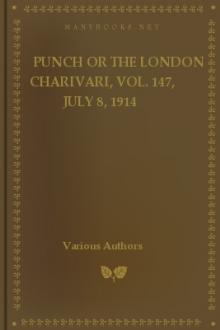 Punch or the London Charivari, Vol. 147, July 8, 1914 by Various
