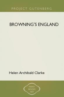 Browning's England by Helen Archibald Clarke