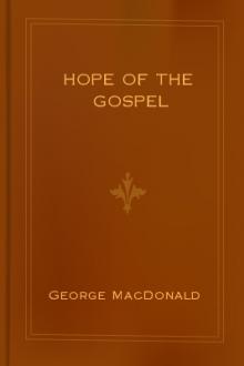 Hope of the Gospel by George MacDonald