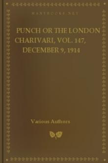 Punch or the London Charivari, Vol. 147, December 9, 1914 by Various