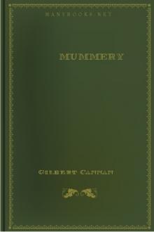 Mummery by Gilbert Cannan