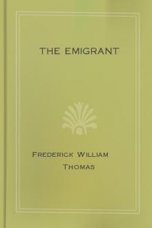 The Emigrant by Frederick William Thomas