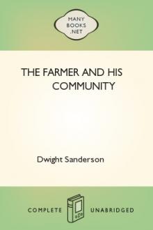 The Farmer and His Community by Dwight Sanderson