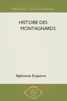 Histoire des Montagnards by Alphonse Esquiros