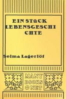 Ein Stück Lebensgeschichte by Selma Lagerlöf
