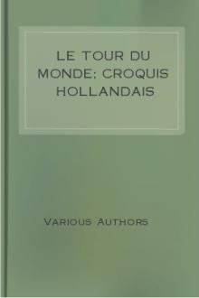 Le Tour du Monde; Croquis Hollandais by Various