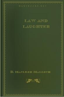 Law and Laughter by D. Macleod Malloch, George A. Morton