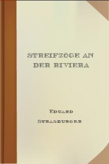Streifzüge an der Riviera by Eduard Strasburger