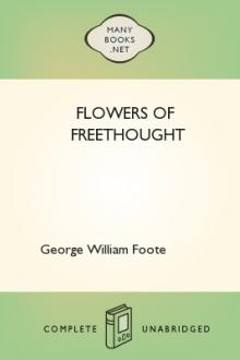 Flowers of Freethought by George William Foote
