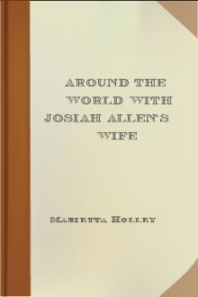 Around the World with Josiah Allen's Wife by Marietta Holley