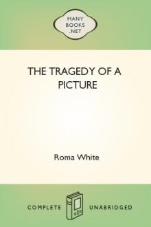The Tragedy of a Picture by Roma White