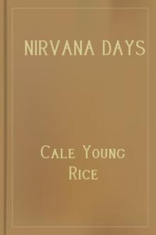Nirvana Days by Cale Young Rice