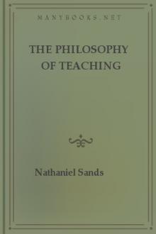 The Philosophy of Teaching by Nathaniel Sands