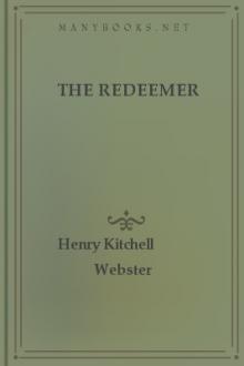 The Redeemer by Henry Kitchell Webster
