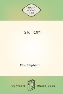 Sir Tom by Margaret Oliphant