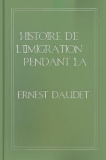 Histoire de l'Émigration pendant la Révolution Française by Ernest Daudet