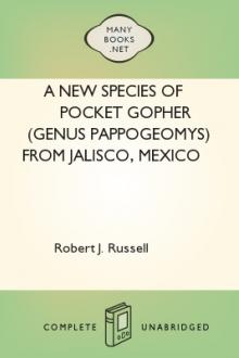 A New Species of Pocket Gopher (Genus Pappogeomys) From Jalisco, Mexico by Robert J. Russell